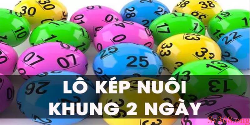 Lô Kép Nuôi Khung 2 Ngày Cực Chuẩn Xác Tại Sv368 1 Kép nuôi khung 2 ngày là phương pháp nên thử một lần