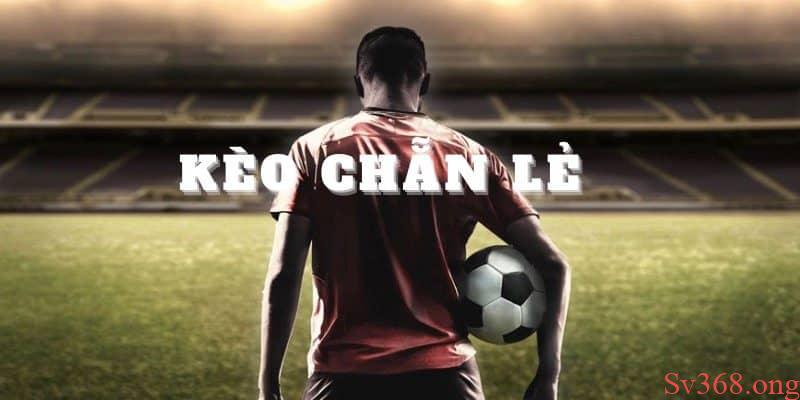 Kèo Chẵn Lẻ: Tìm Hiểu Cà Hướng Dẫn Chơi Kèo Cá Cược Bóng Đá 3 Kèo chẵn lẻ